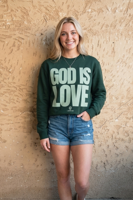 God is Love Sweatshirt